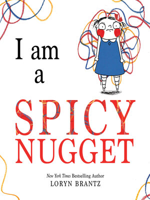 cover image of I Am a Spicy Nugget